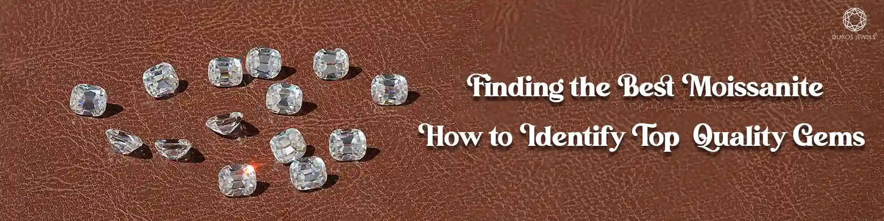 Image Showing Finding the Best Moissanite: How to Identify Top-Quality Gems 