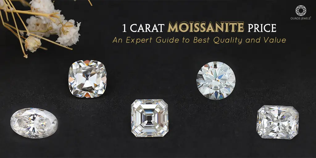 [1 Carat Moissanite Price: An Expert Guide to Best Quality and Value. Various shapes of 1 carat moissanite gemstones on a black background.]-[ouros jewels]