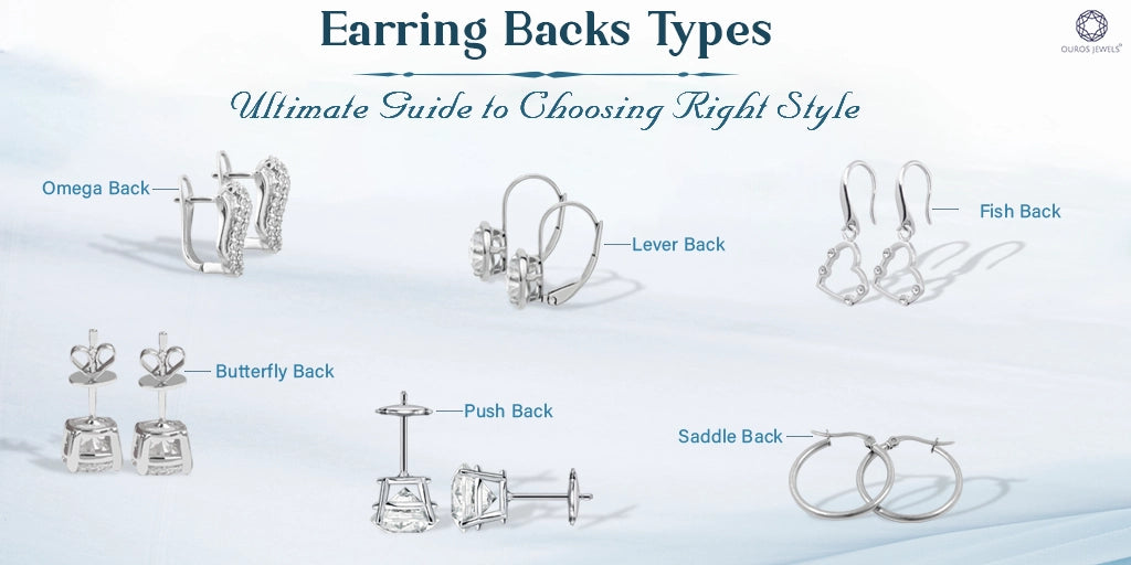 [Earring Backs Types: Ultimate Guide to Choosing Right Style]-[ouros jewels]