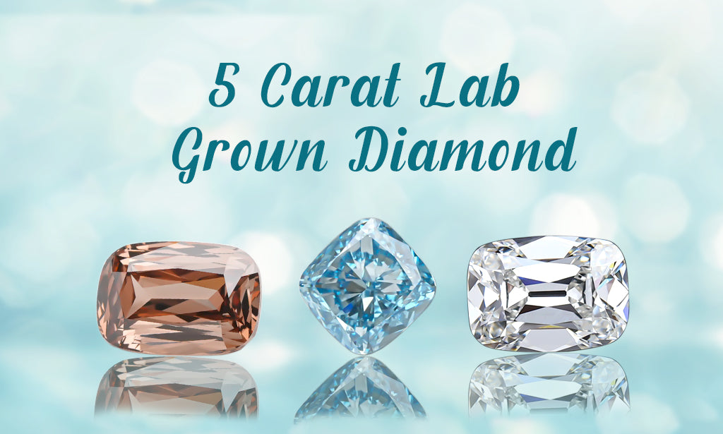 attractive 5 carat lab grown diamonds in various colored options with emerald, cushion, round, pear, etc. shapes 